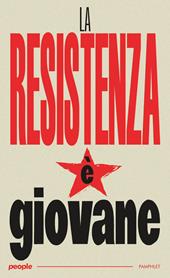 La resistenza è giovane