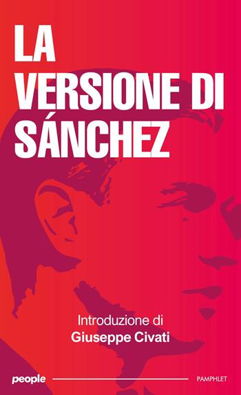 La versione di Sánchez  - Libro People 2025, Pamphlet | Libraccio.it