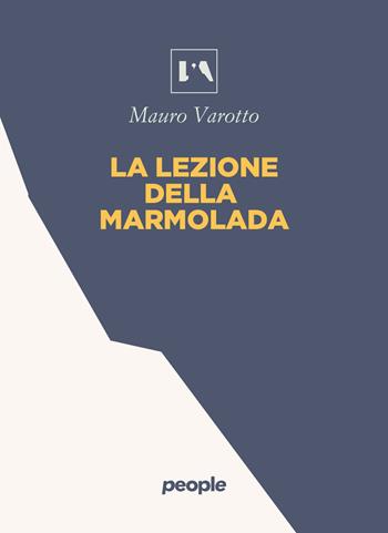 La lezione della Marmolada - Mauro Varotto - Libro People 2025, L' AltraMontagna | Libraccio.it