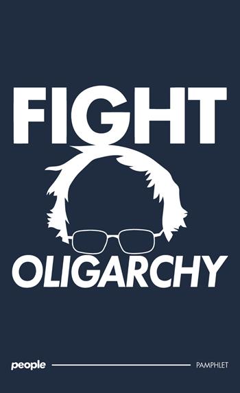 Fight oligarchy - Francesco Foti - Libro People 2025, Pamphlet | Libraccio.it