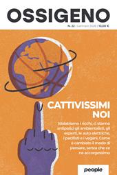 Ossigeno (2026). Nuova ediz.. Vol. 22: Cattivissimi noi