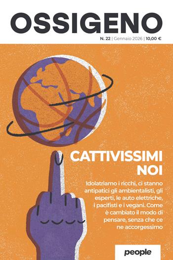 Ossigeno (2026). Nuova ediz.. Vol. 22: Cattivissimi noi  - Libro People 2026 | Libraccio.it