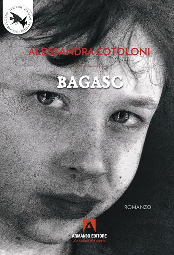 Bagasc - Alessandra Cotoloni - Libro Armando Editore 2022, I Ciclidi | Libraccio.it