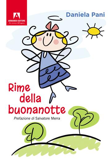Rime della buonanotte - Daniela Pani - Libro Armando Editore 2022, Libri illustrati | Libraccio.it