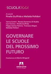 Governare le scuole del prossimo futuro