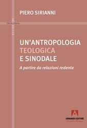 Un'antropologia teologica e sinodale