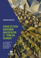 Essere sé stessi diventando qualcos'altro: le «terre del cesanese»