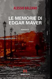 Le memorie di Edgar Maver