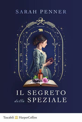 Il segreto della speziale - Sarah Penner - Libro HarperCollins Italia 2023, Tascabili | Libraccio.it