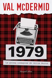 1979. La prima indagine di Allie Burns