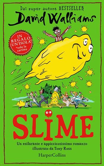 Slime - David Walliams - Libro HarperCollins Italia 2024 | Libraccio.it