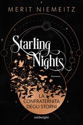 La Confraternita degli storni. Starling nights