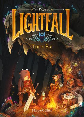 Lightfall. Tempi bui - Tim Probert - Libro HarperCollins Italia 2025 | Libraccio.it