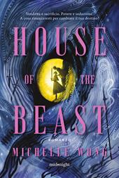 House of the beast. Ediz. italiana