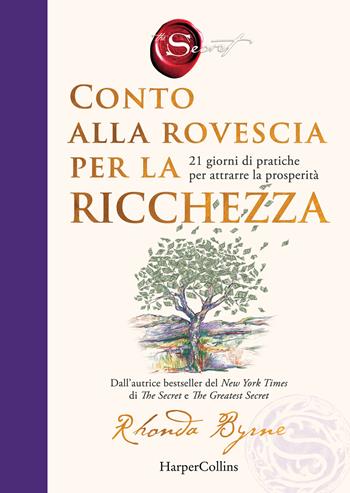 Conto alla rovescia per la ricchezza - Rhonda Byrne - Libro HarperCollins Italia 2026 | Libraccio.it