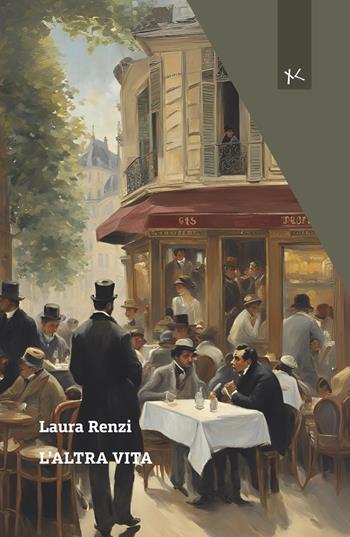 L'altra vita - Laura Renzi - Libro Edizioni Clandestine 2024, Narrazioni Clandestine | Libraccio.it
