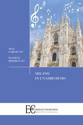 Milano in un giro di do