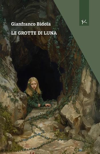Le grotte di luna - Gianfranco Bidoia - Libro Edizioni Clandestine 2026, Narrazioni Clandestine | Libraccio.it