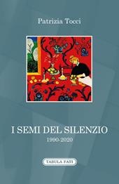 I semi del silenzio (1990-2020)