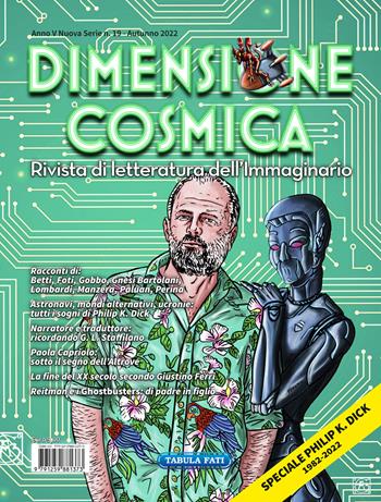 Dimensione cosmica. Rivista di letteratura dell'immaginario (2022). Vol. 19: Autunno  - Libro Tabula Fati 2022 | Libraccio.it