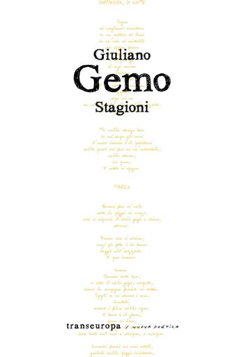 Stagioni - Giuliano Gemo - Libro Transeuropa 2021, Nuova poetica | Libraccio.it