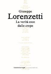 La verità esce dalle crepe