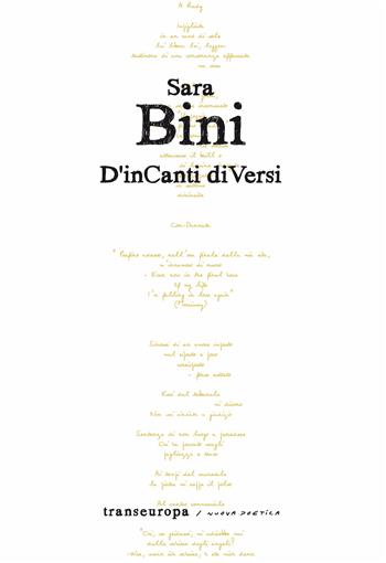D'inCanti diVersi - Sara Bini - Libro Transeuropa 2025, Nuova poetica | Libraccio.it
