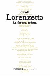 La foresta estinta