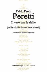 Il vaso con le dalie (mille addii e forse alcuni ritorni)