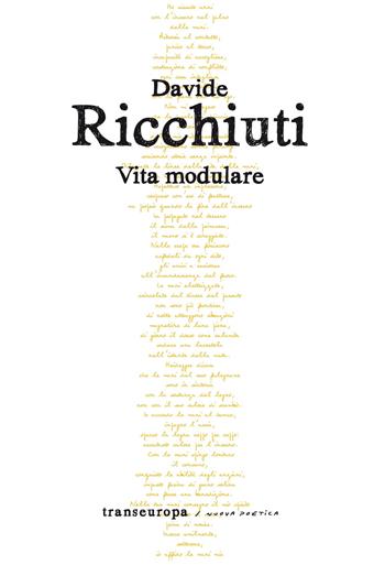 Vita modulare - Davide Ricchiuti - Libro Transeuropa 2026, Nuova poetica | Libraccio.it