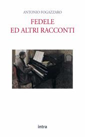 Fedele ed altri racconti