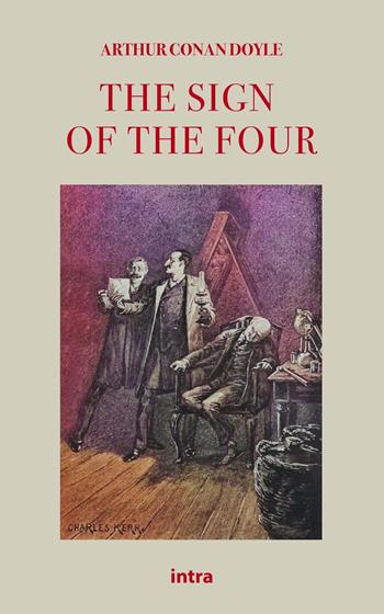The sign of the four - Arthur Conan Doyle - Libro Intra 2021, Il disoriente. Serie giallo e noir | Libraccio.it