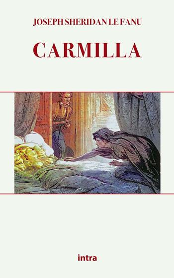Carmilla - Joseph Sheridan Le Fanu - Libro Intra 2021, Mysteria | Libraccio.it