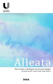 Alleat?. Voci trans a dialogo con la psicologia