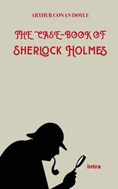 The case book of Sherlock Holmes