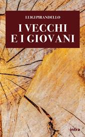 I vecchi e i giovani