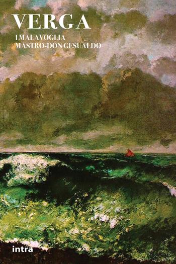 I Malavoglia-Mastro don Gesualdo - Giovanni Verga - Libro Intra 2023, Il disoriente | Libraccio.it