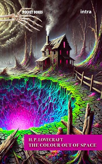 The colour out of space - Howard P. Lovecraft - Libro Intra 2024, Mysteria | Libraccio.it
