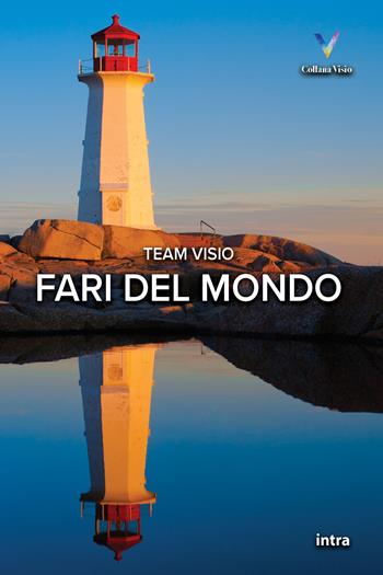 Fari del mondo  - Libro Intra 2025, Visio | Libraccio.it