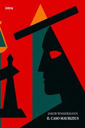 Il caso Maurizius