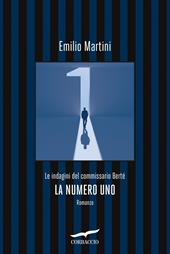  La numero uno. Le indagini del commissario Berté