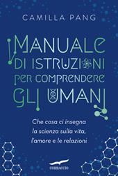 Manuale di istruzioni per comprendere gli umani
