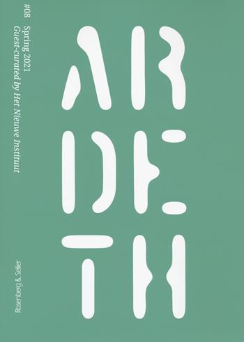 Ardeth. Vol. 8: Burn-out. On planetary exhaustion and alternative public infrastructures  - Libro Rosenberg & Sellier 2021 | Libraccio.it