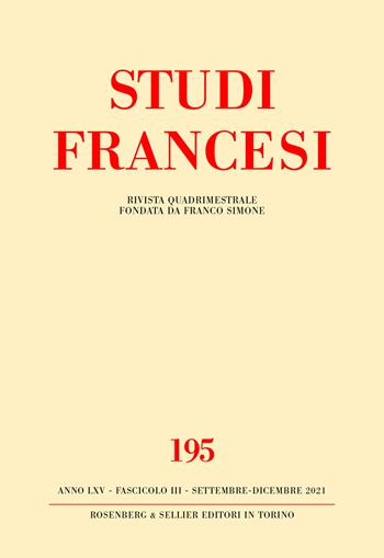 Studi francesi. Ediz. italiana e francese. Vol. 195: Christine de Pizan en 2021: traditions, filiations, genèse et diffusion des textes.  - Libro Rosenberg & Sellier 2022 | Libraccio.it