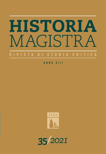 Historia Magistra. Rivista di storia critica. Vol. 35  - Libro Rosenberg & Sellier 2022 | Libraccio.it