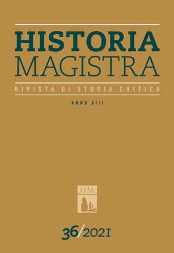 Historia Magistra. Rivista di storia critica. Vol. 36  - Libro Rosenberg & Sellier 2022 | Libraccio.it