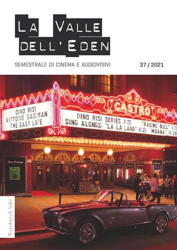 La valle dell'Eden. Semestrale di cinema e audiovisivi. Vol. 37  - Libro Rosenberg & Sellier 2022 | Libraccio.it