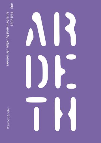 Ardeth (2021). Vol. 9: Race. Exploring the modern-colonial legacy in contemporary architecture  - Libro Rosenberg & Sellier 2023 | Libraccio.it