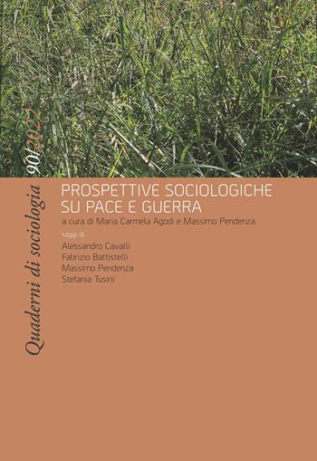 Quaderni di sociologia. Vol. 90: Prospettive sociologiche su pace e guerra  - Libro Rosenberg & Sellier 2023 | Libraccio.it