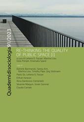 Quaderni di sociologia (2022). Vol. 91: Re-thinking the quality of public space (I)